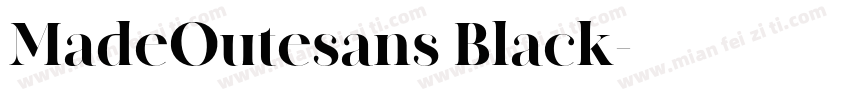 MadeOutesans Black字体转换
